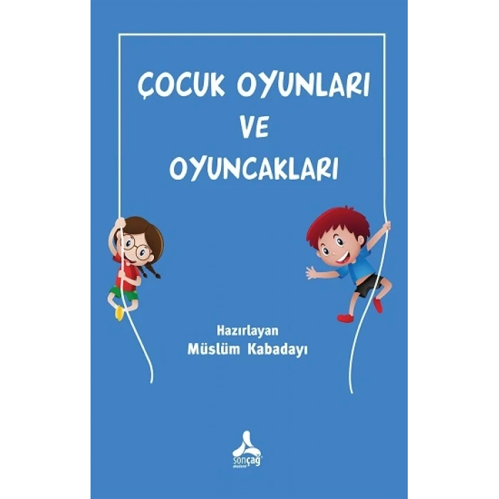 Çocuk Oyunları ve Oyuncakları