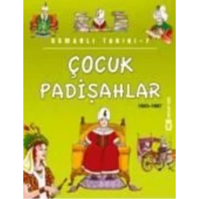Çocuk Padişahlar (1603 - 1687)