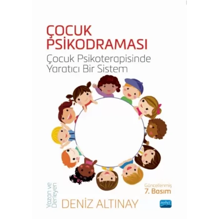 ÇOCUK PSİKODRAMASI - Çocuk Psikoterapisinde Yaratıcı Bir Sistem