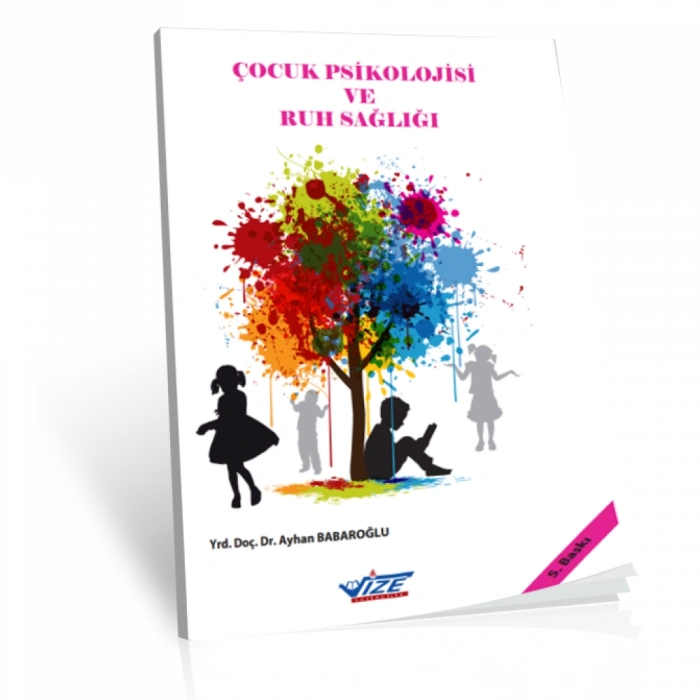 Çocuk Psikolojisi ve Ruh Sağlığı