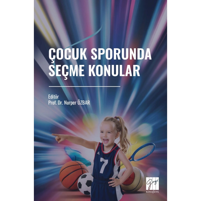 ÇOCUK SPORUNDA SEÇME KONULAR (E KİTAP)