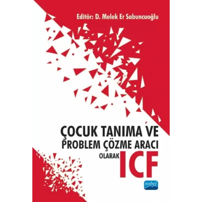 Çocuk Tanıma ve Problem Çözme Aracı Olarak ICF