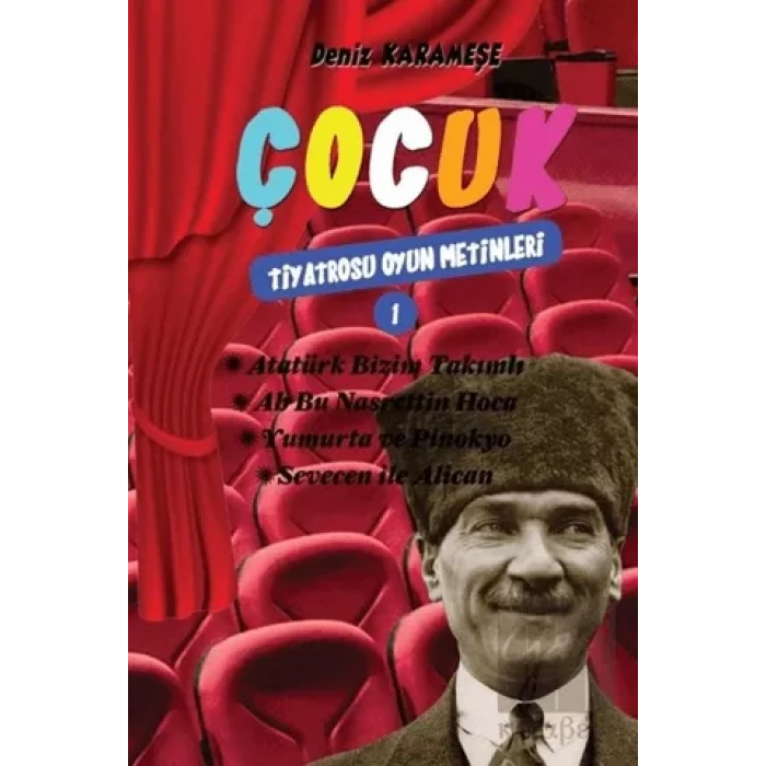 Çocuk Tiyatrosu Oyun Metinleri 1