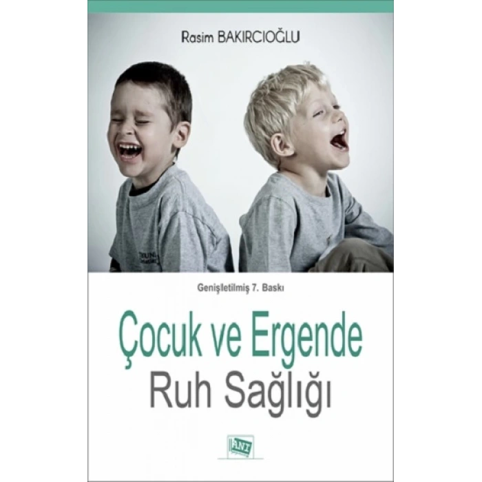Çocuk ve Ergende Ruh Sağlığı