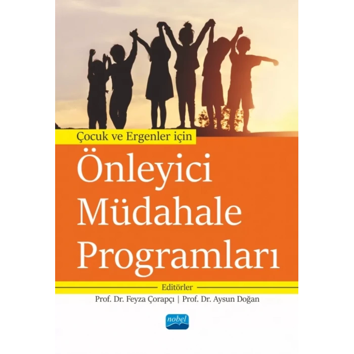 Çocuk ve Ergenler İçin ÖNLEYİCİ MÜDAHALE PROGRAMLARI
