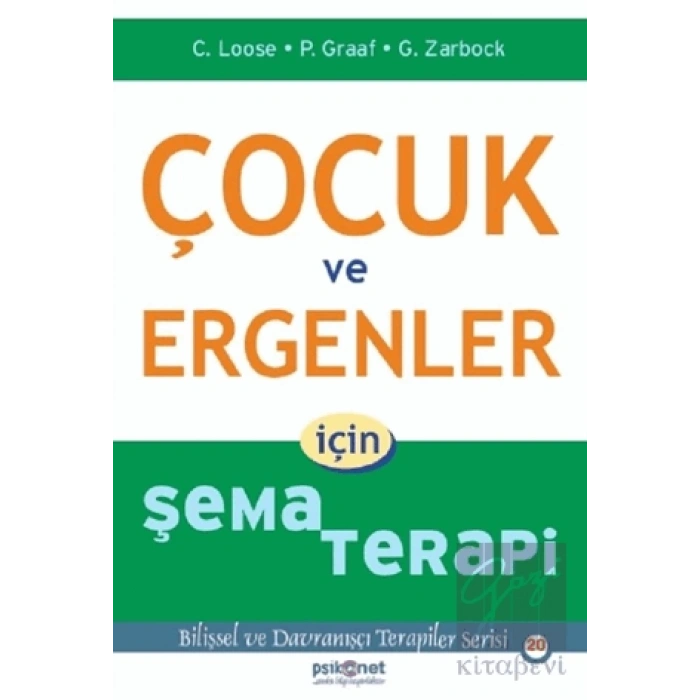 Çocuk ve Ergenler İçin Şema Terapi
