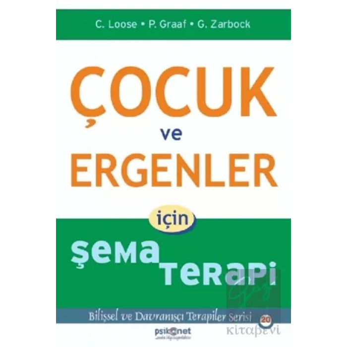Çocuk ve Ergenler İçin Şema Terapi