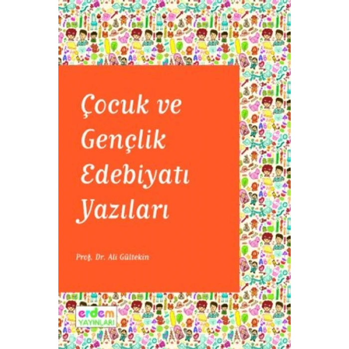 Çocuk ve Gençlik Edebiyatı Yazıları