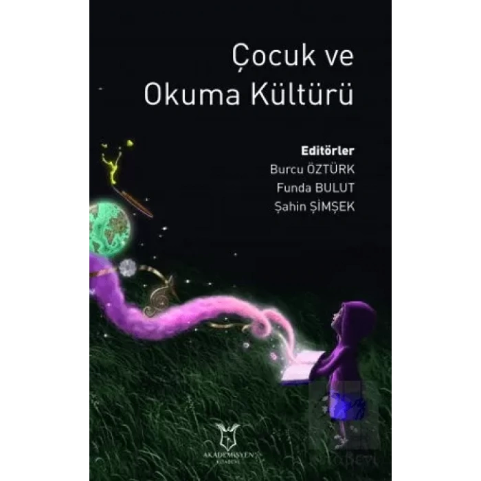Çocuk ve Okuma Kültürü