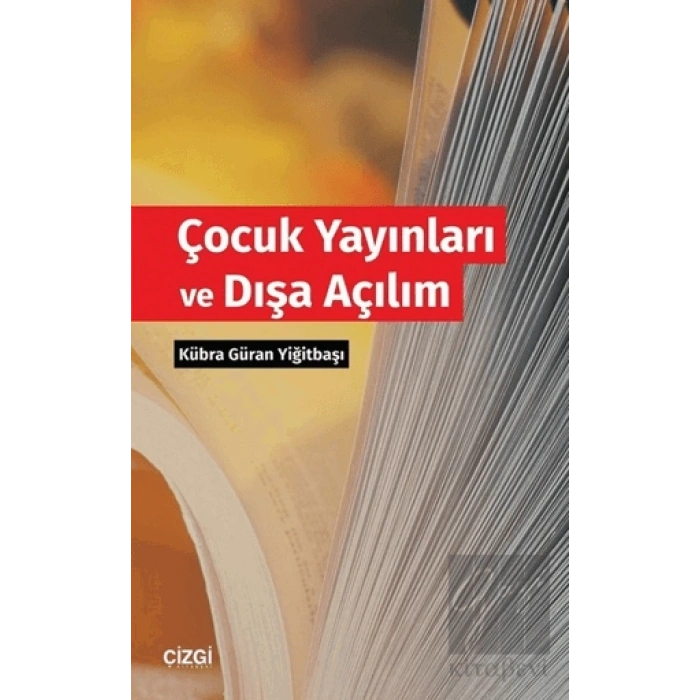 Çocuk Yayınları ve Dışa Açılım
