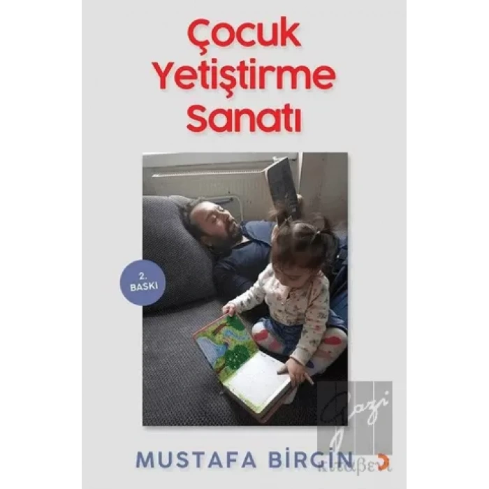 Çocuk Yetiştirme Sanatı