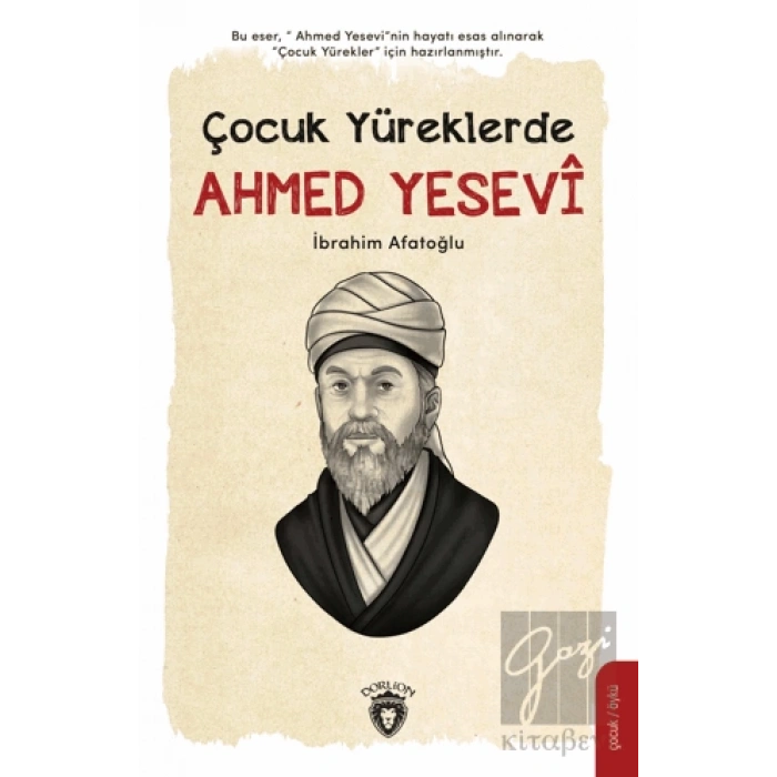 Çocuk Yüreklerde Ahmed Yesevi