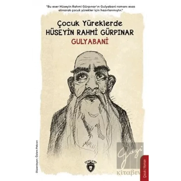 Çocuk Yüreklerde Gulyabani