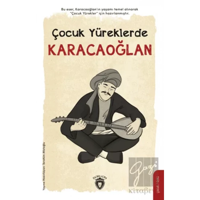 Çocuk Yüreklerde Karacaoğlan