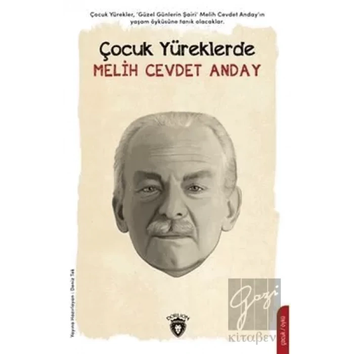 Çocuk Yüreklerde Melih Cevdet Anday