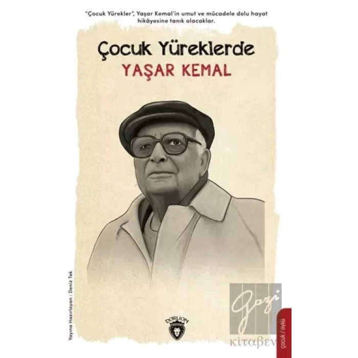 Çocuk Yüreklerde Yaşar Kemal