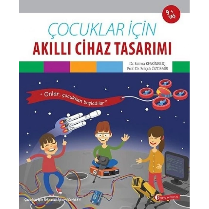 Çocuklar İçin Akıllı Cihaz Tasarımı