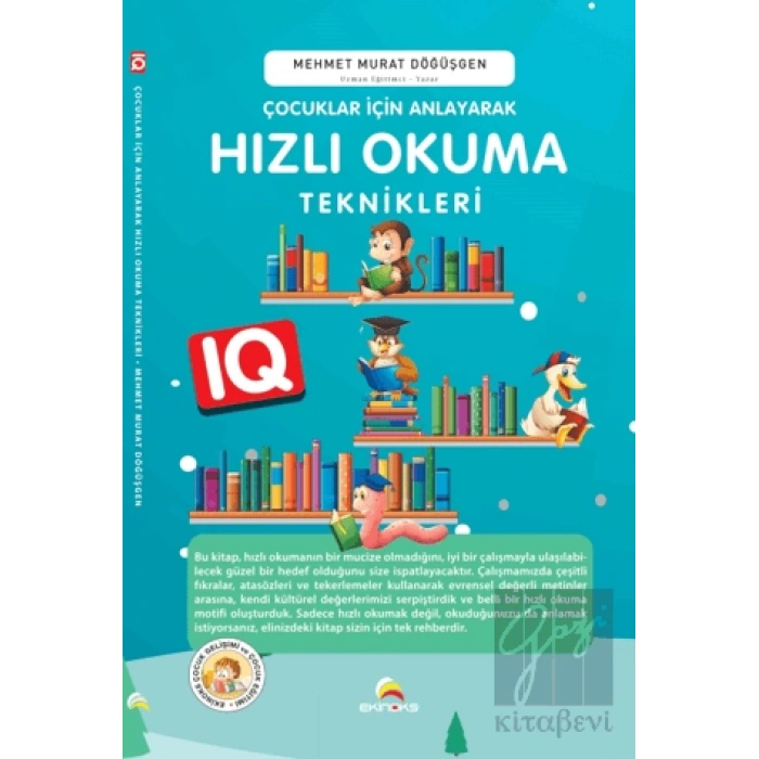 Çocuklar İçin Anlayarak Hızlı Okuma Teknikleri