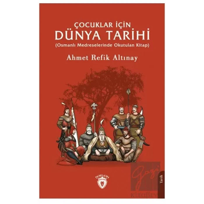 Çocuklar İçin Dünya Tarihi