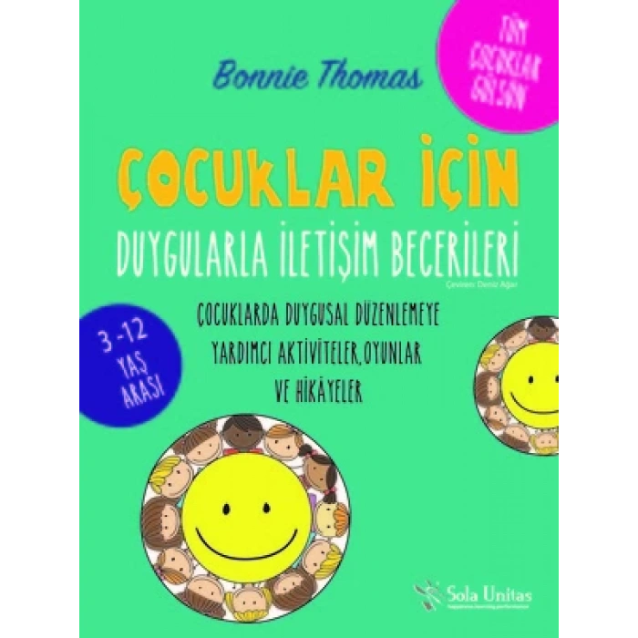 Çocuklar İçin Duygularla İletişim Becerileri