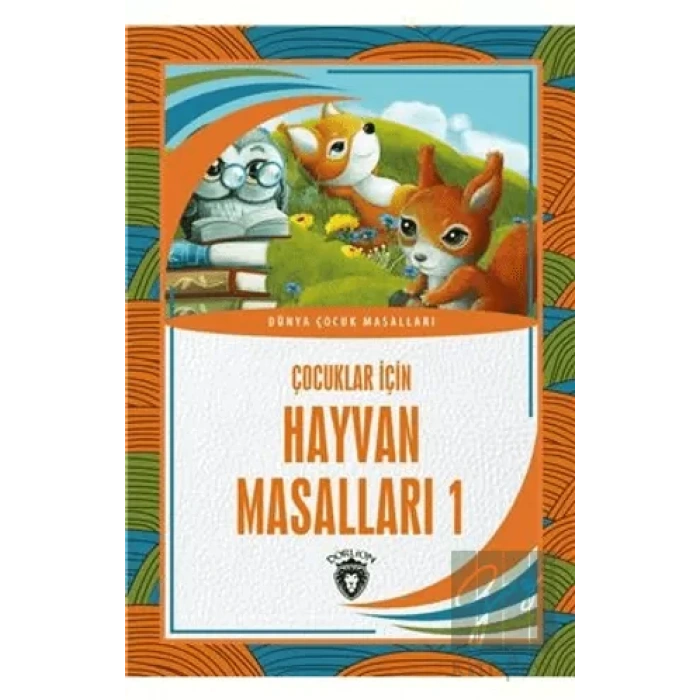 Çocuklar İçin Hayvan Masalları 1