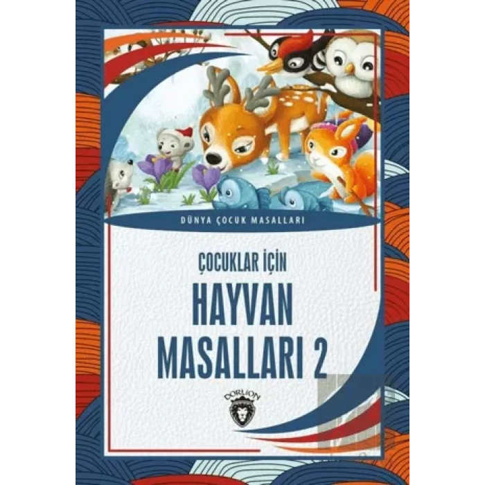 Çocuklar İçin Hayvan Masalları 2
