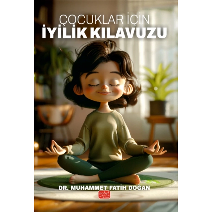 Çocuklar İçin İyilik Kılavuzu
