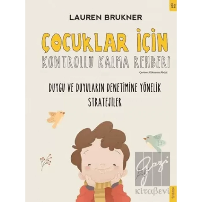 Çocuklar İçin Kontrollü Kalma Rehberi