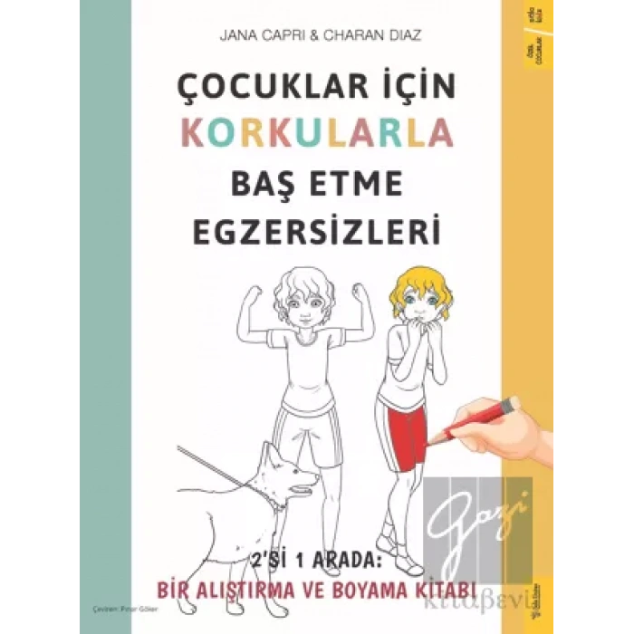 Çocuklar için Korkularla Baş Etme Egzersizleri