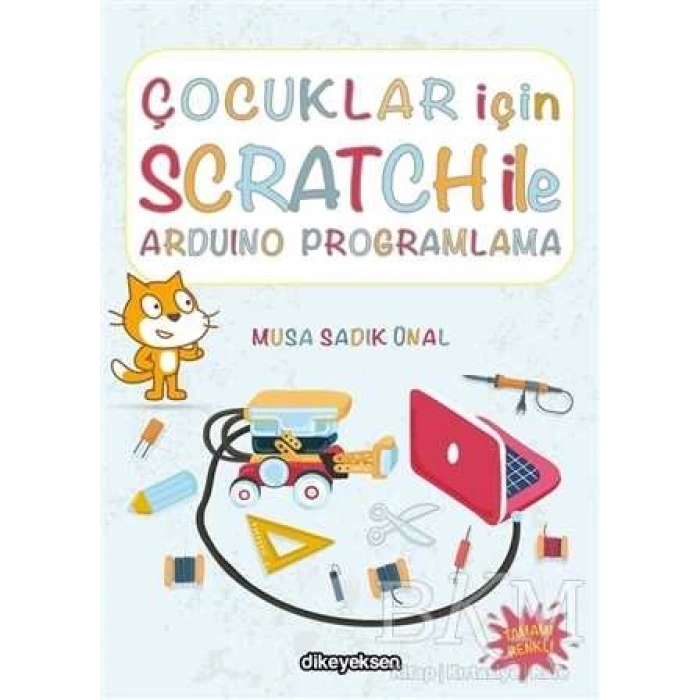 Çocuklar İçin Scratch ile Arduino Programlama