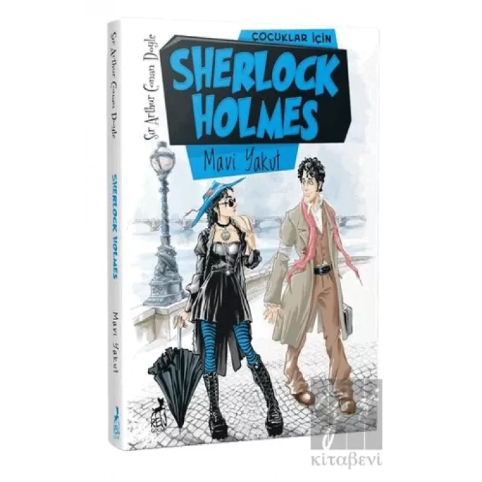 Çocuklar İçin Sherlock Holmes - Mavi Yakut