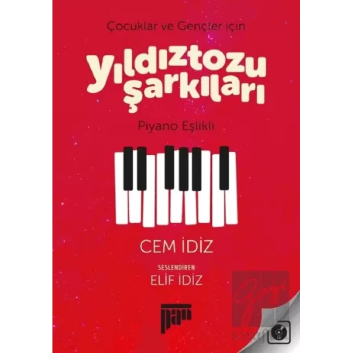 Çocuklar ve Gençler için Yıldıztozu Şarkıları