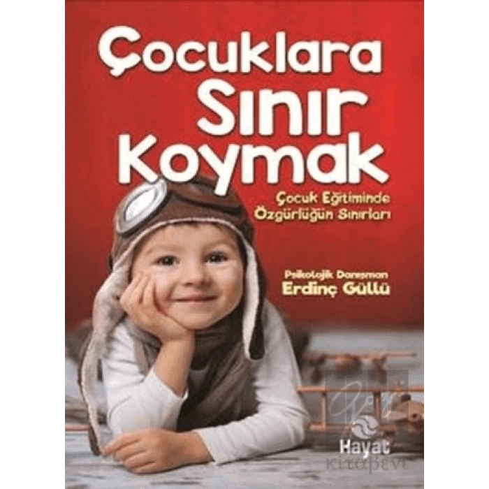 Çocuklara Sınır Koymak