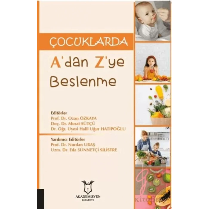 Çocuklarda A’dan Z’ye Beslenme