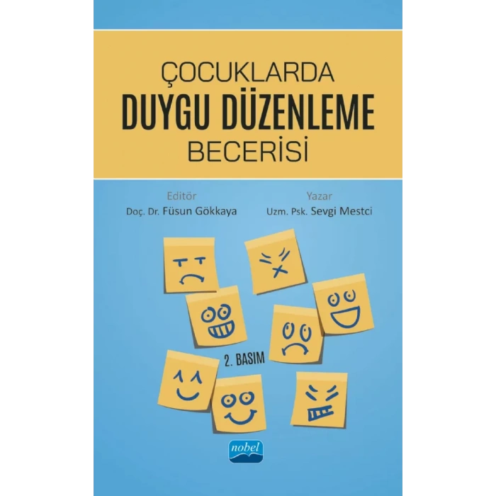 Çocuklarda Duygu Düzenleme Becerisi