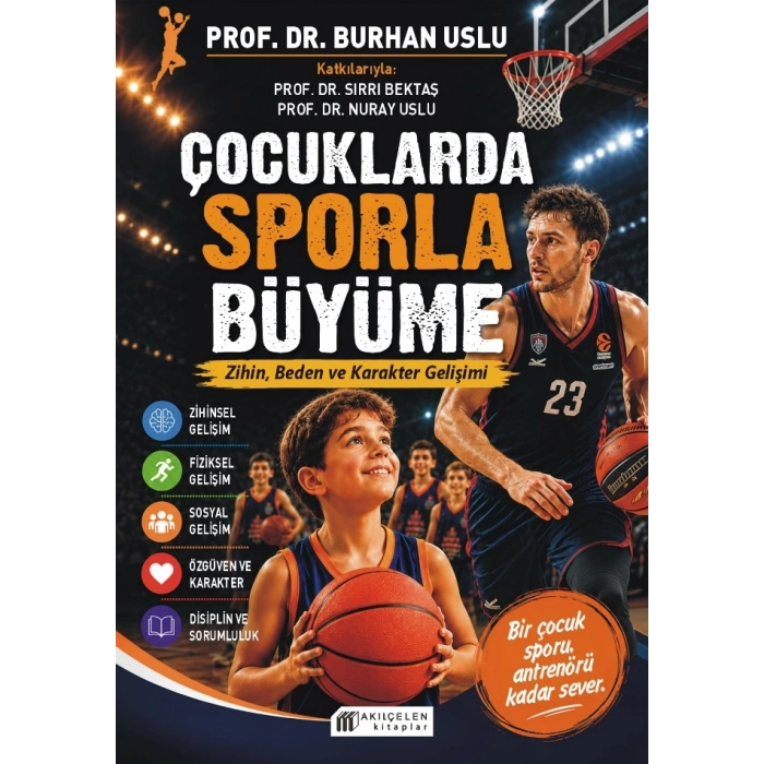 Çocuklarda Sporla Büyüme