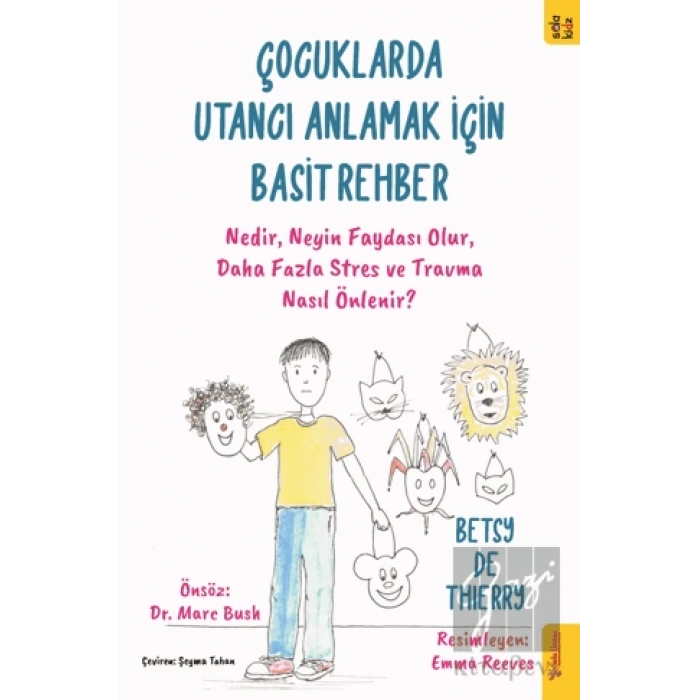 Çocuklarda Utancı Anlamak için Basit Rehber