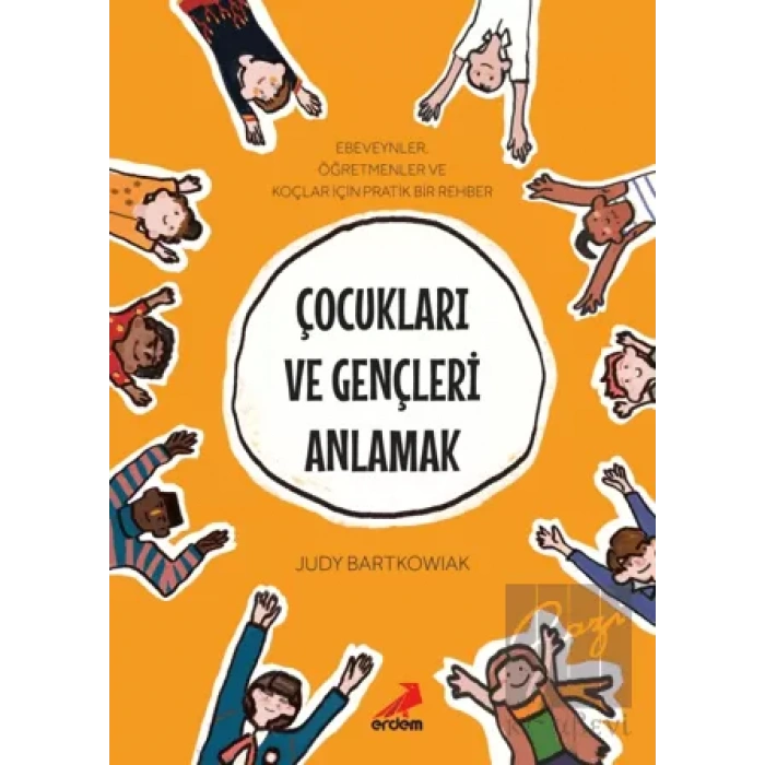 Çocukları ve Gençleri Anlamak