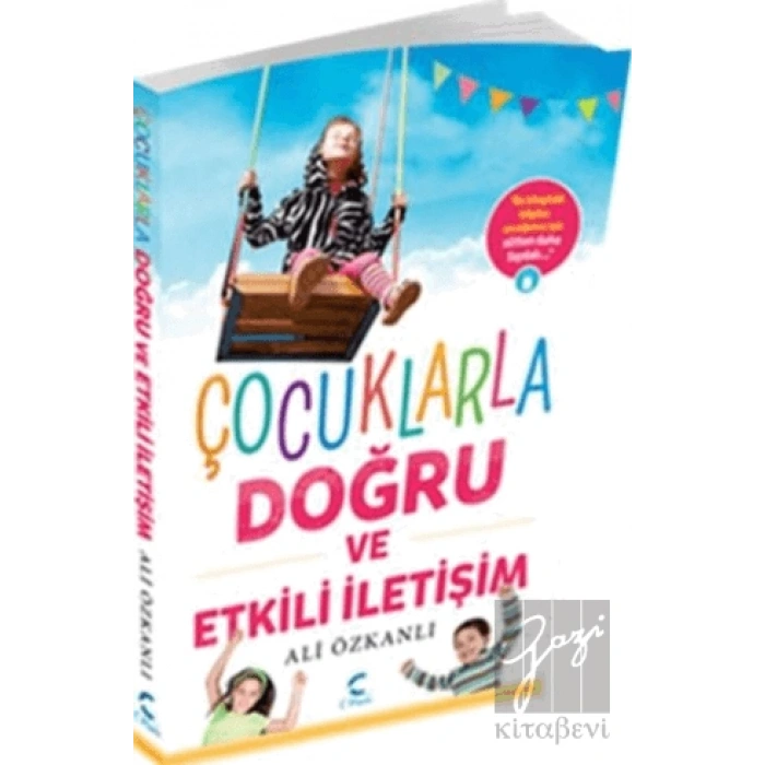 Çocuklarla Doğru ve Etkili İletişim