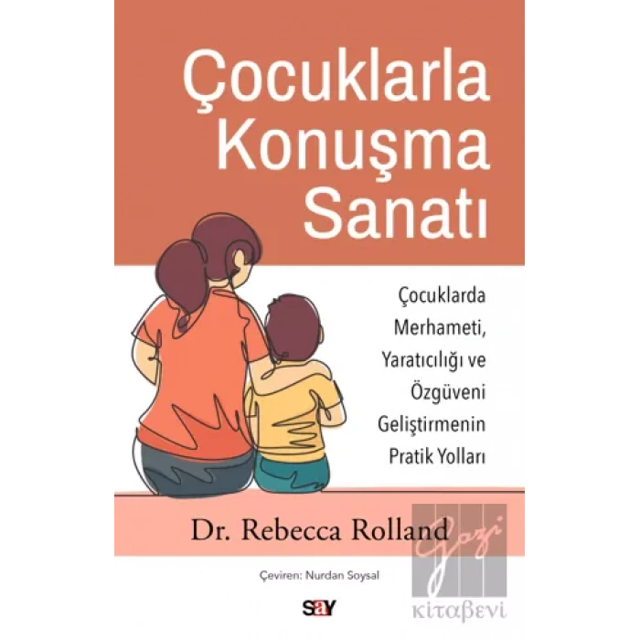 Çocuklarla Konuşma Sanatı