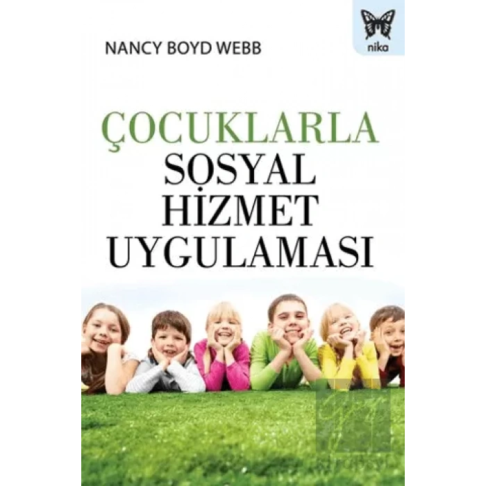 Çocuklarla Sosyal Hizmet Uygulaması