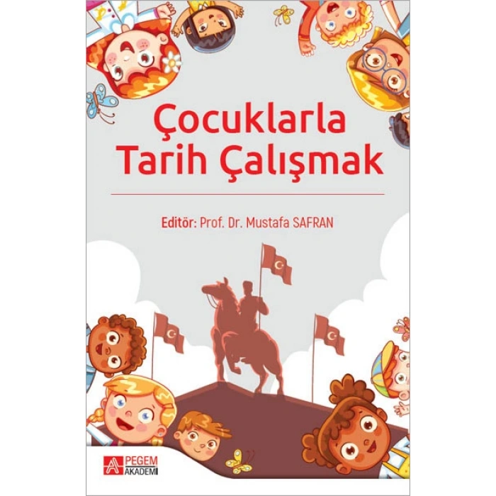 Çocuklarla Tarih Çalışmak
