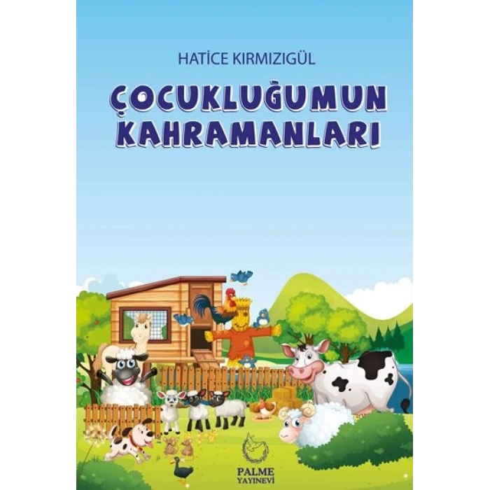 ÇOCUKLUĞUMUN KAHRAMANLARI - PALME