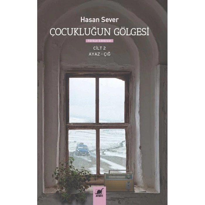 Çocukluğun Gölgesi 2. Cilt