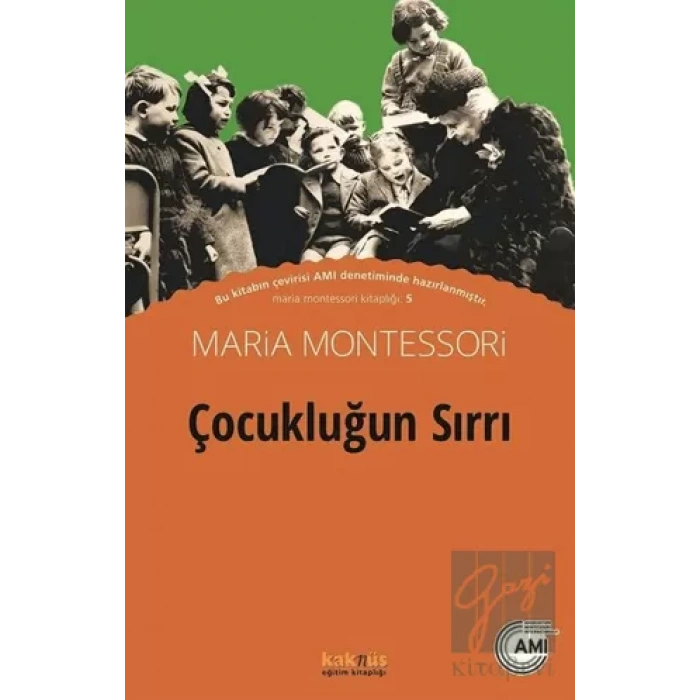 Çocukluğun Sırrı