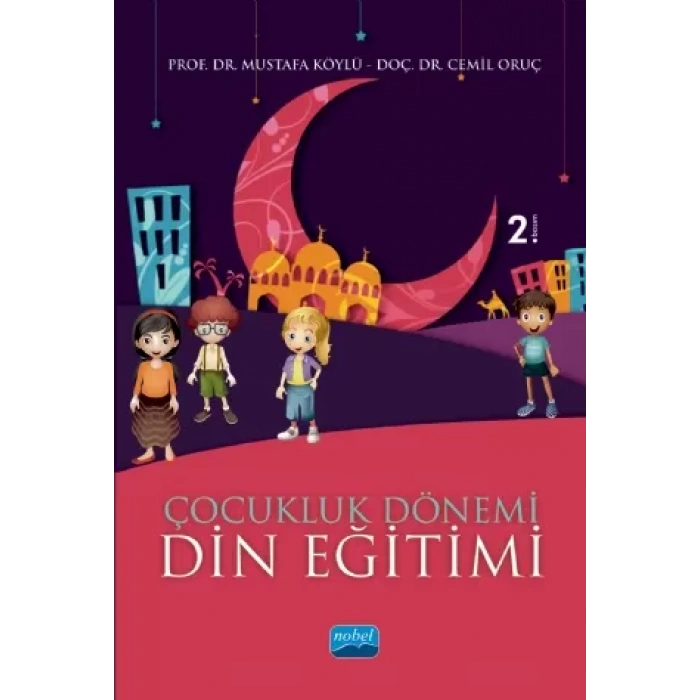 Çocukluk Dönemi Din Eğitimi