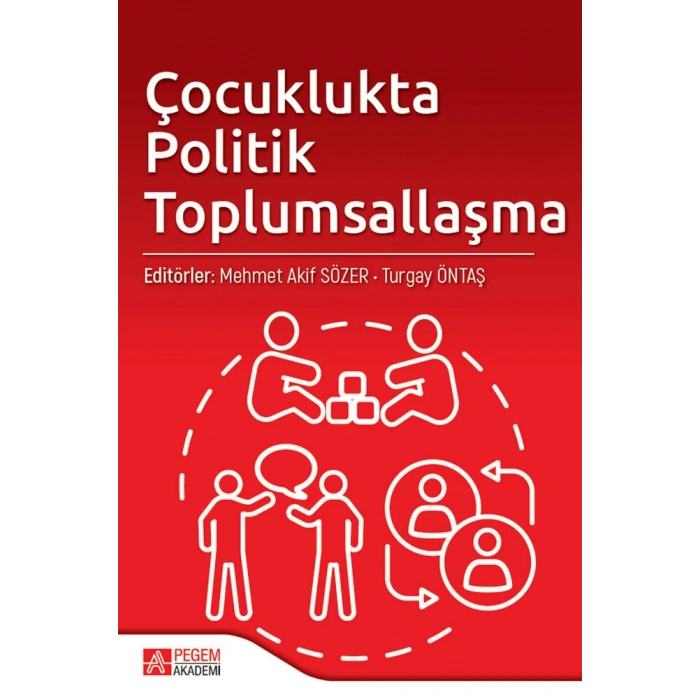 Çocuklukta Politik Toplumsallaşma