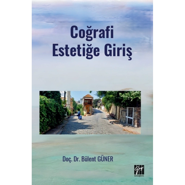 Coğrafi Estetiğe Giriş
