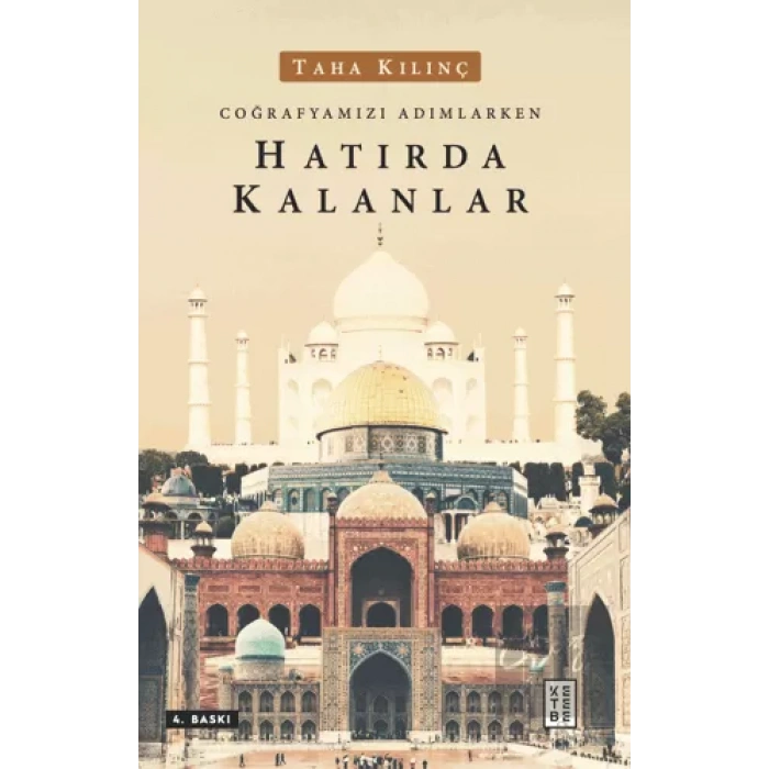 Coğrafyamızı Adımlarken Hatırda Kalanlar