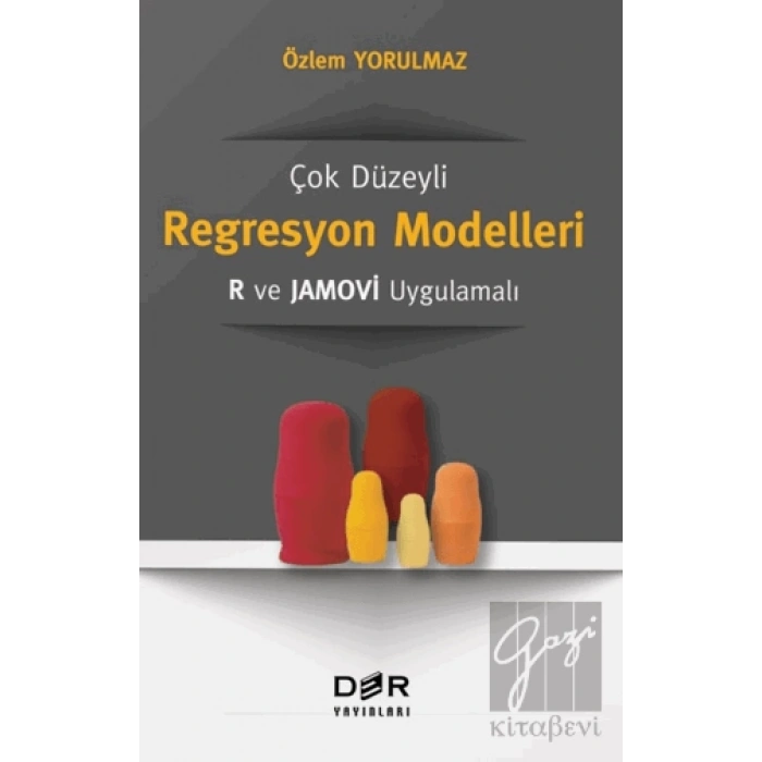 Çok Düzeyli Regresyon Modelleri: R ve Jamovi Uygulamalı